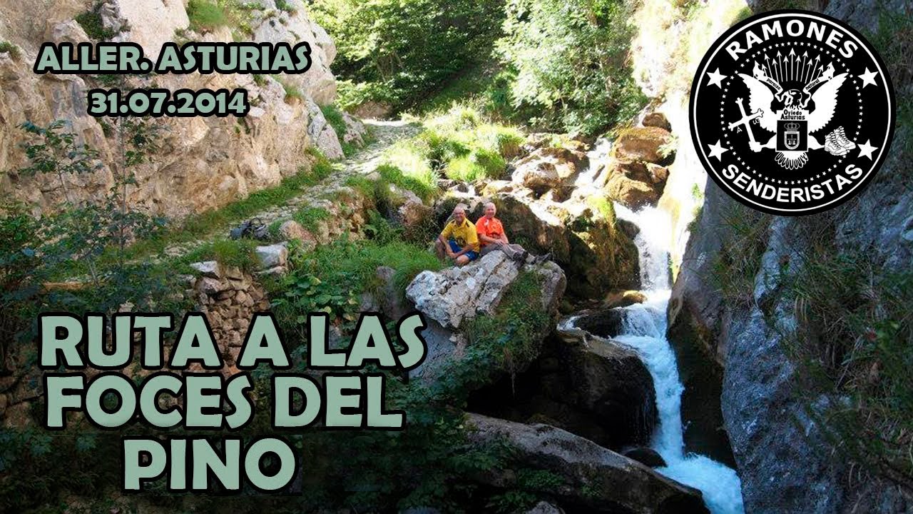 Ruta a las foces de El Pino. ( Aller. Asturias). 31.07.2014
