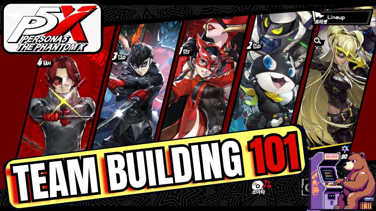 Persona 5X Team Building Guide