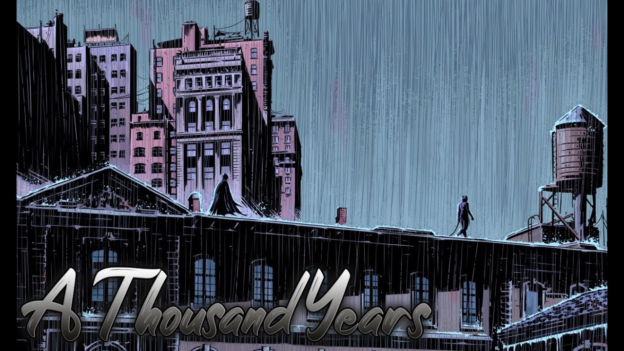 Batman & Catwoman | A Thousand Years