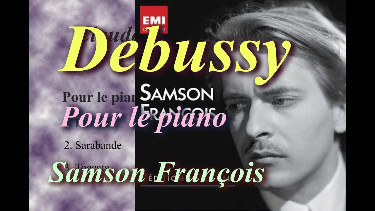 Debussy Pour le piano(Samson François 1968)