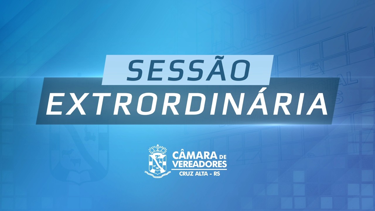 SESSÃO EXTRAORDINÁRIA - 19/03/2026