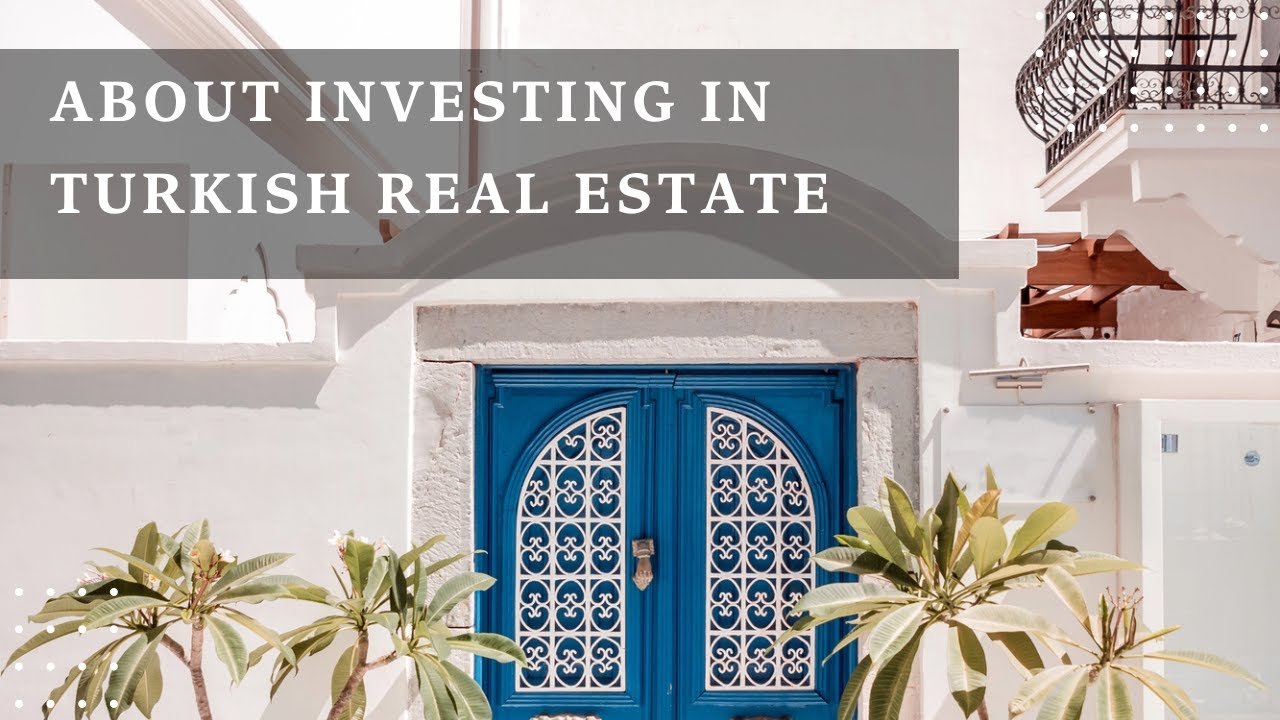 Best Real Estate in Turkey for Foreigners: Top Cities, Investment Tips & Legal Guide