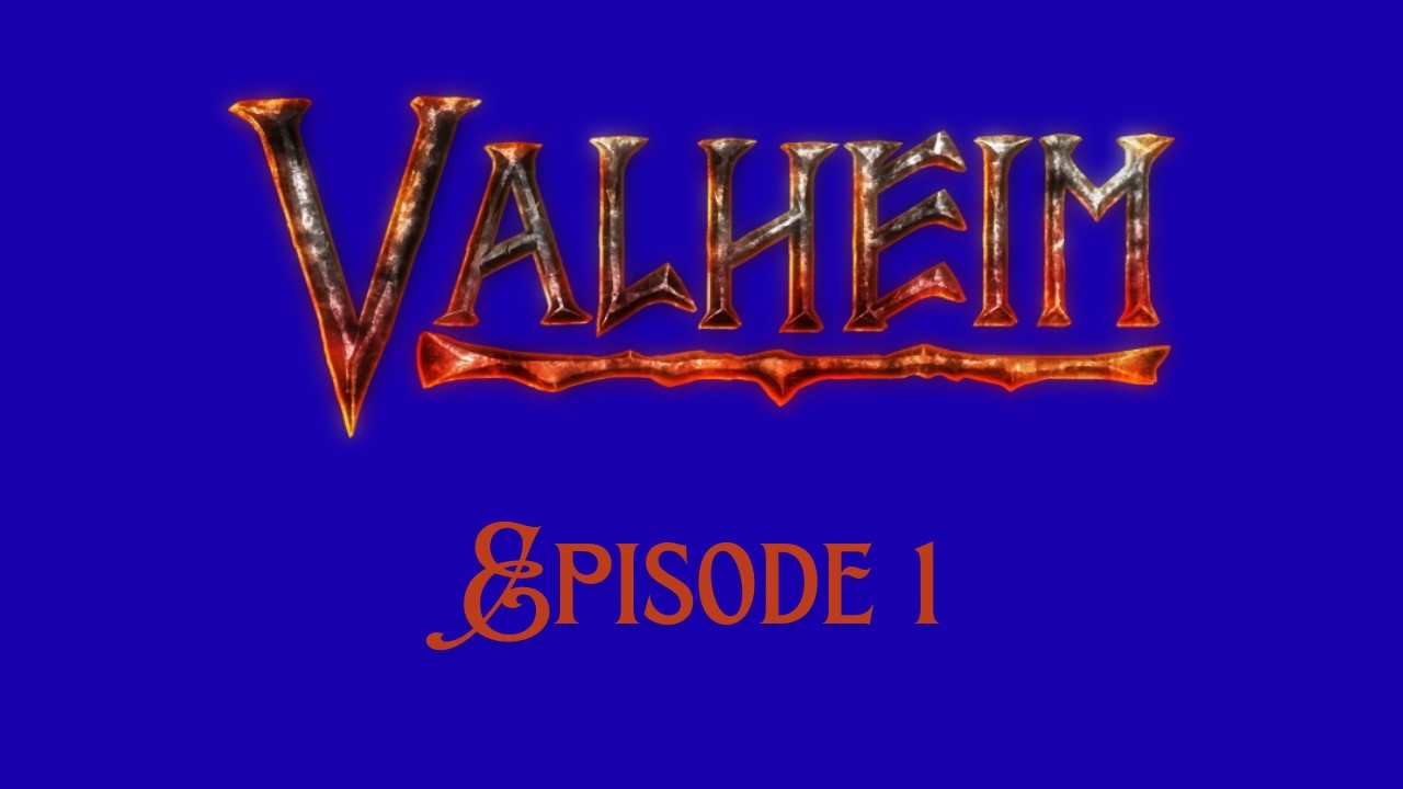 Valheim // Finding Peace // Episode 1