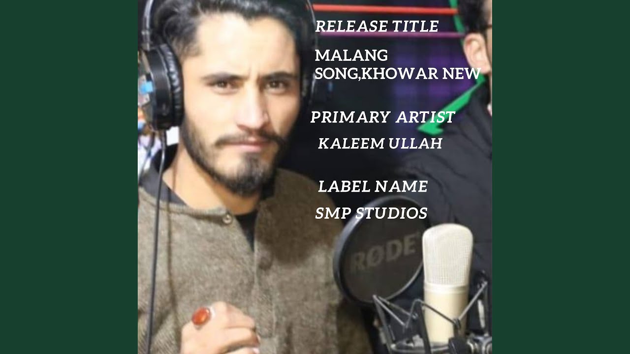 Malang Song,khowar New (Khowar New Song)