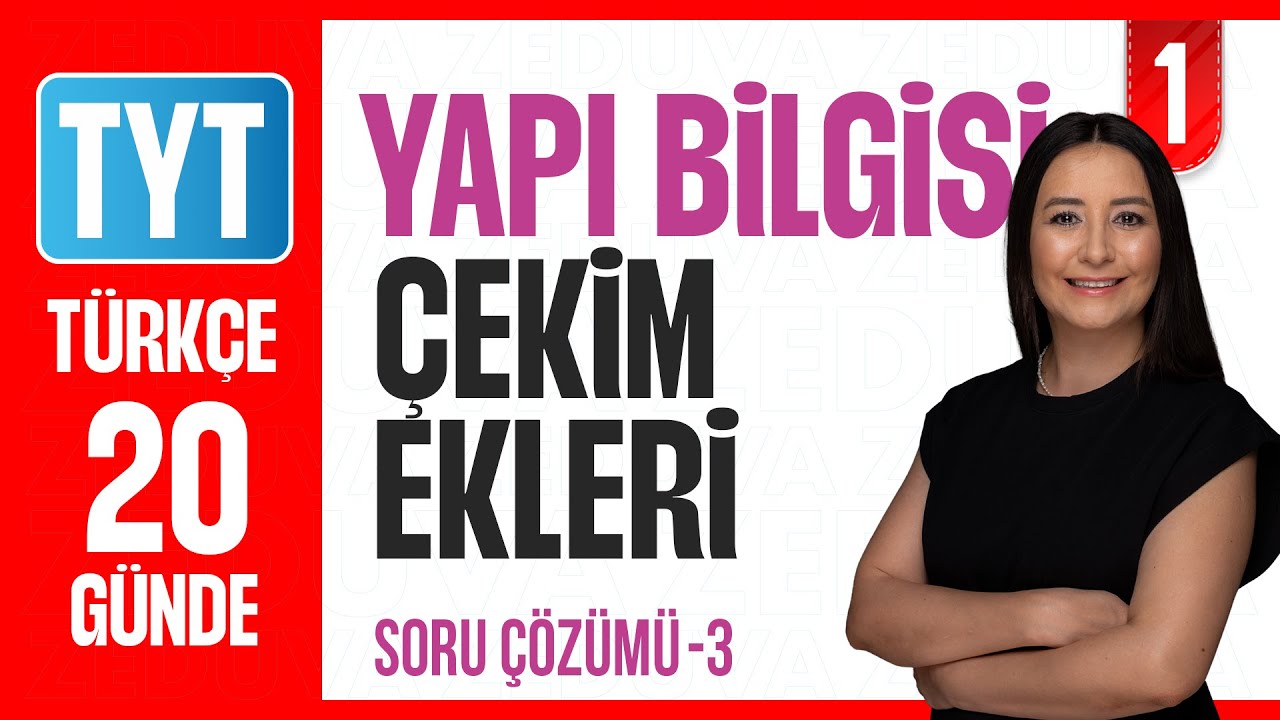 Çekim Ekleri -  Yapı Bilgisi - 20 Günde Dil Bilgisi Kampı - Soru Çözümü - 2026 - 1. Gün-3 ve 4. Test