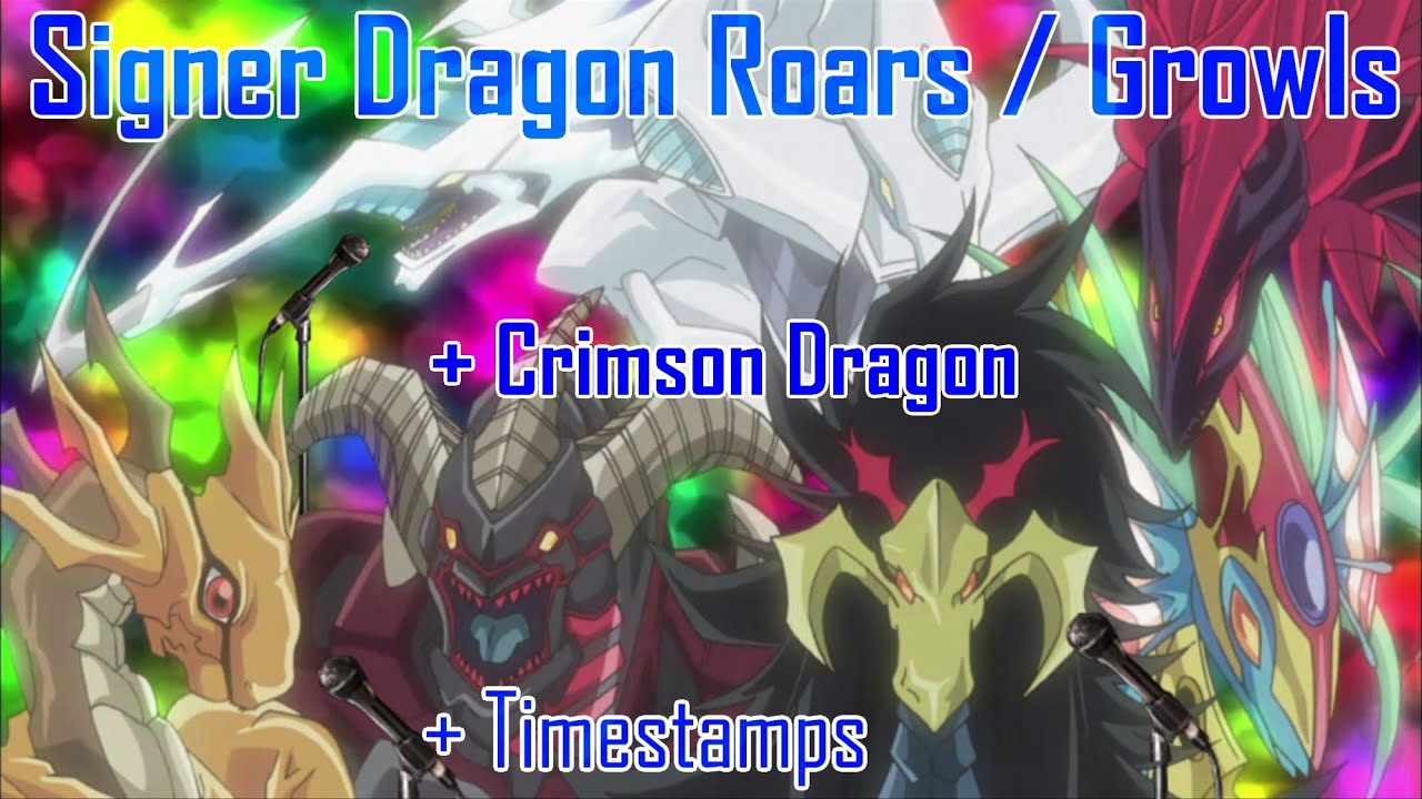Yu-Gi-Oh 5D's Signer Dragon Roar/Growl Compilation