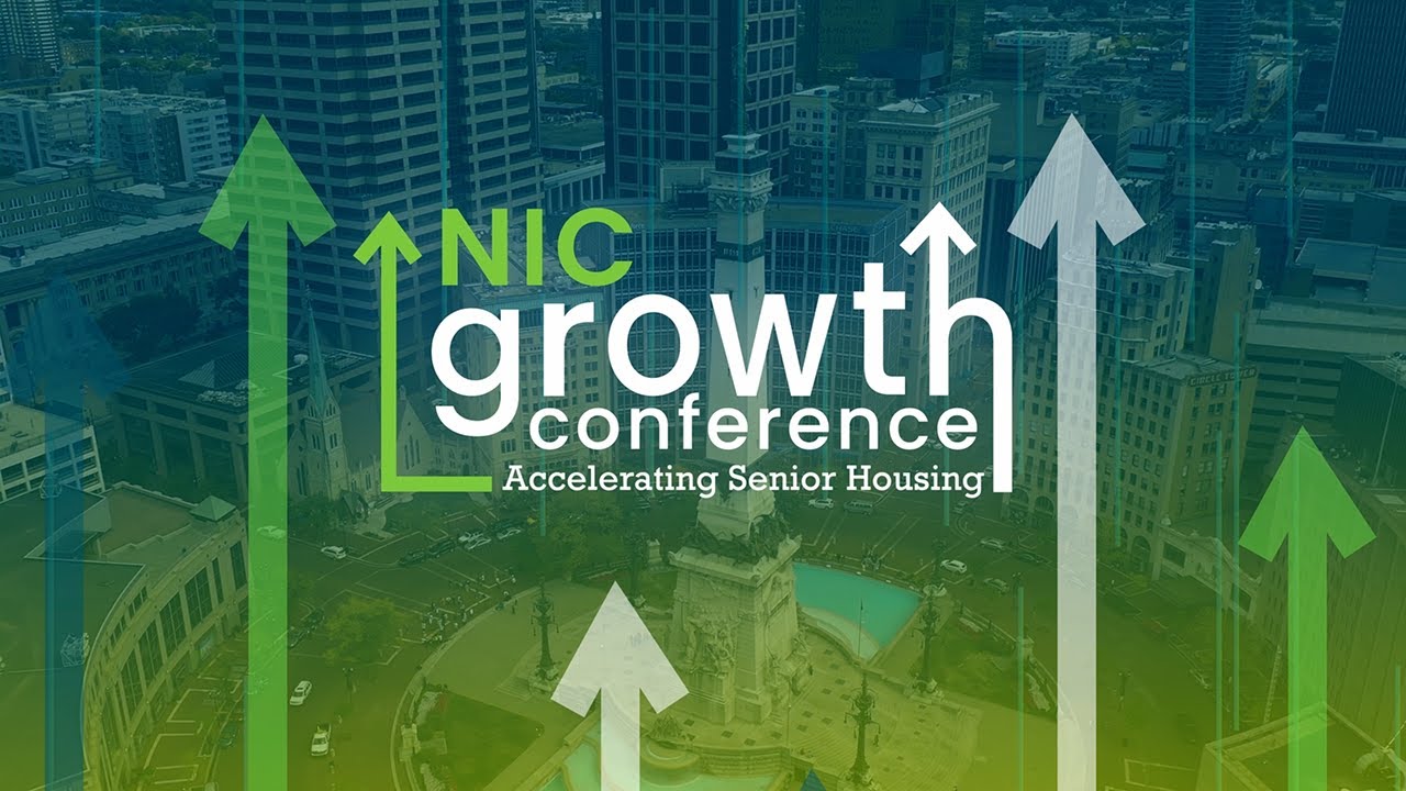 NIC Growth Conference | Your Playbook for Success in Senior Housing