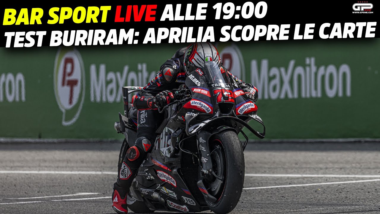 LIVE Bar Sport alle 19:00 - Test Buriram: Aprilia scopre le carte!