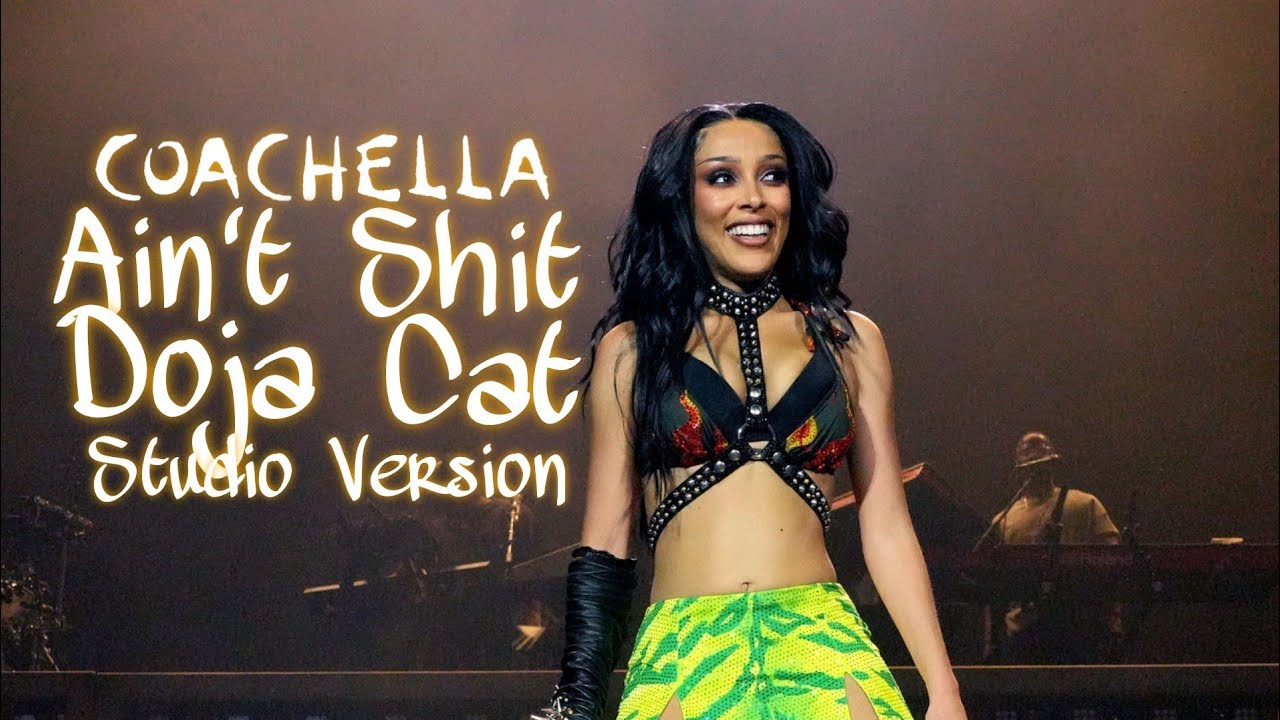 Doja Cat - Ain't Shit (Live Studio Version - Coachella 2022)