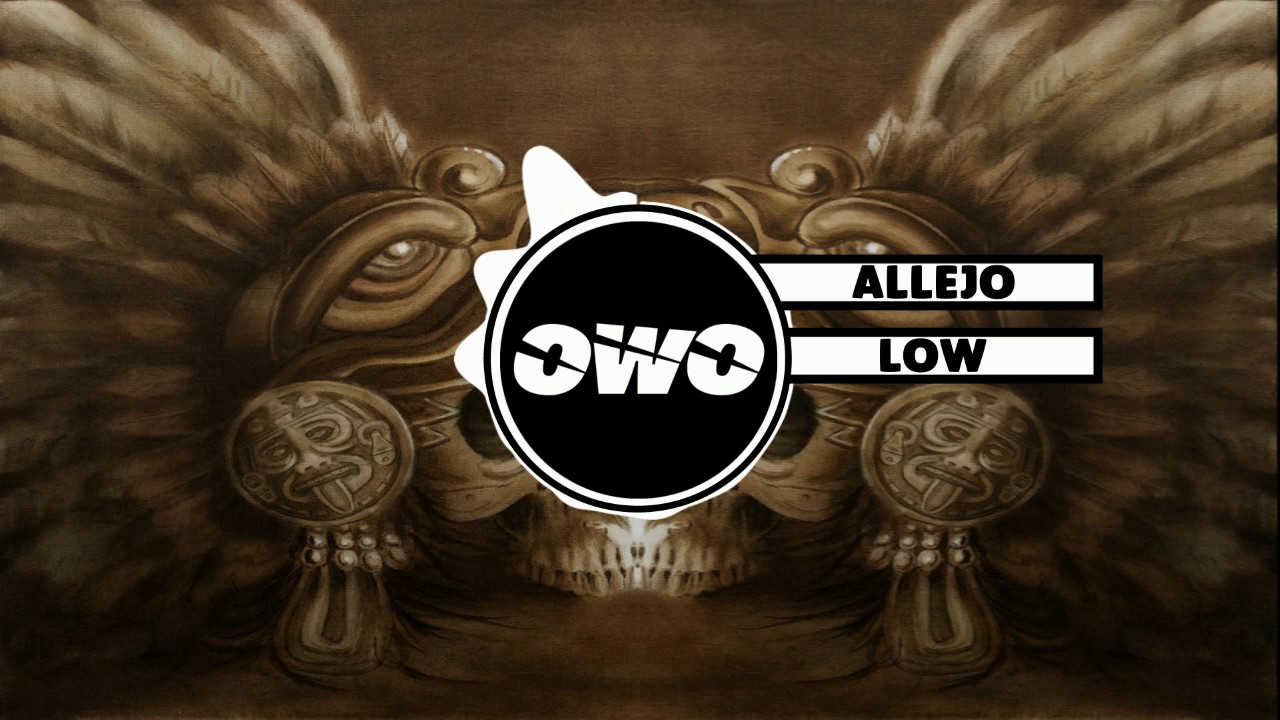 Low - Allejo (Official Music)