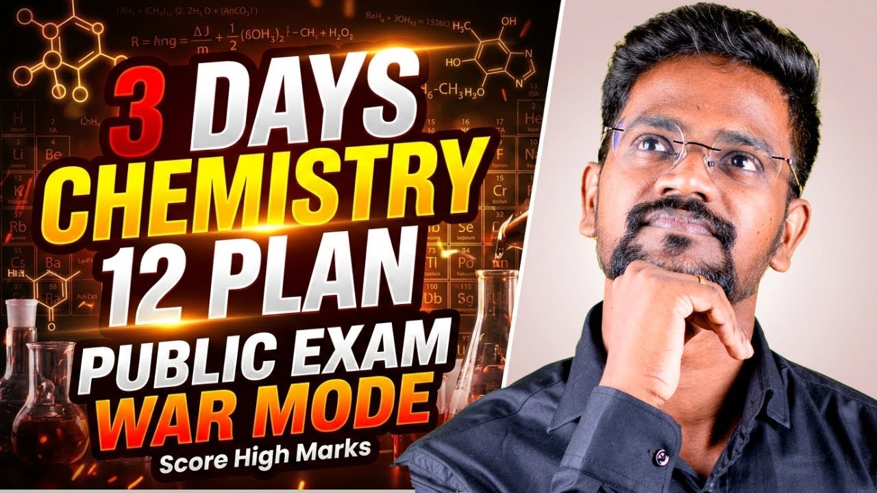 12th Chemistry|Public Exam 2026|3 Days WAR PLAN|Tamil|Muruga MP #murugamp #chemistry12 #tamil 