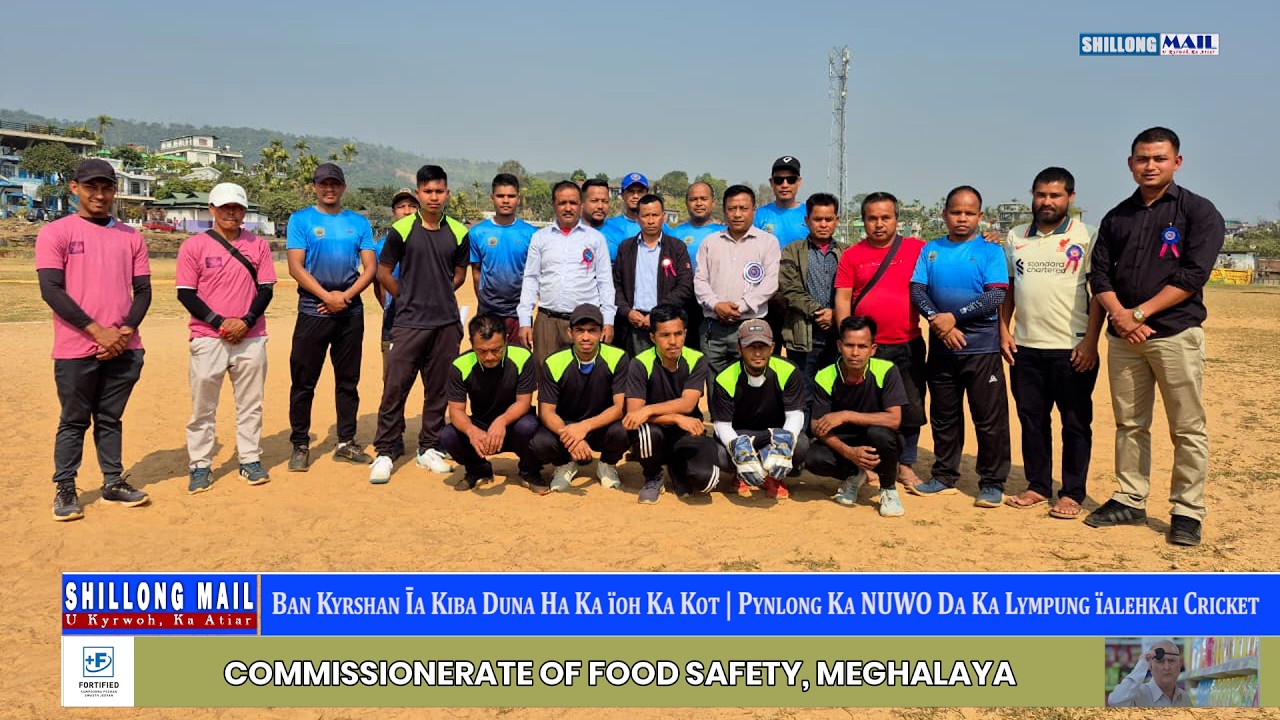 Ban Kyrshan Īa Kiba Duna Ha Ka ïoh Ka Kot | Pynlong Ka NUWO Da Ka Lympung ïalehkai Cricket