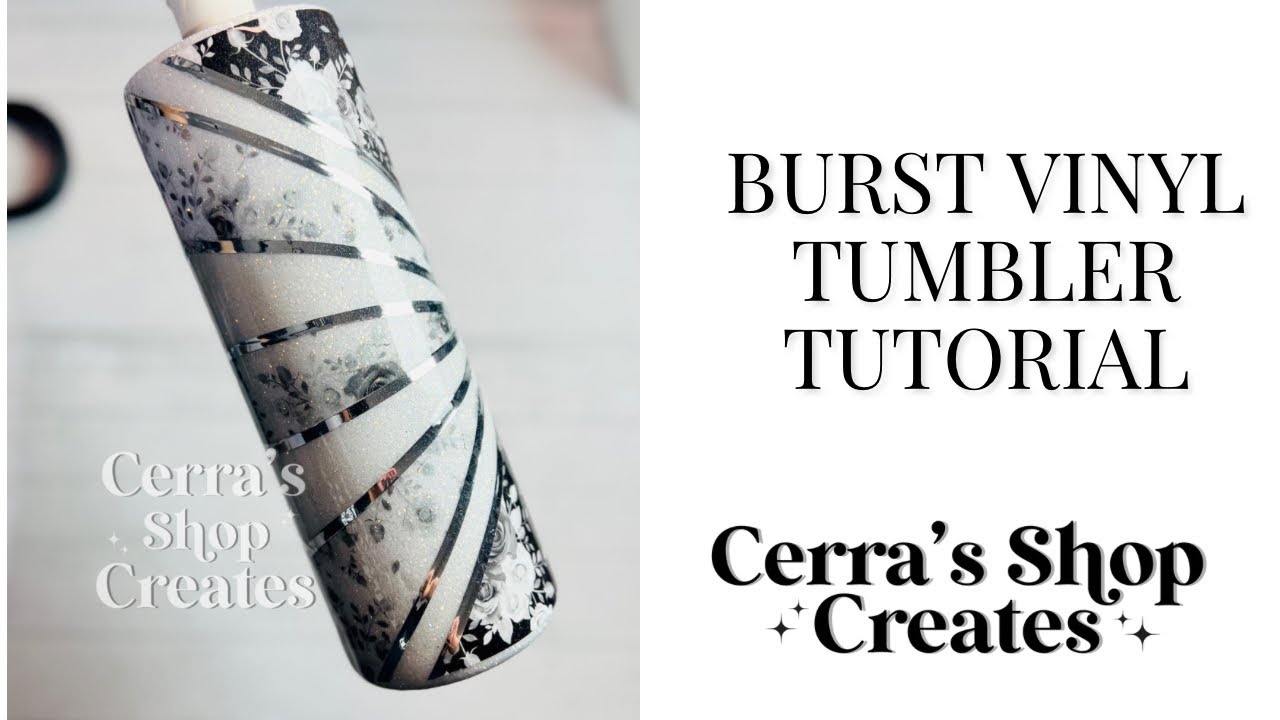 Patterned Vinyl Burst Tumbler Tutorial | GRACEFULLY CREATES | PDB CREATIVE STUDIO