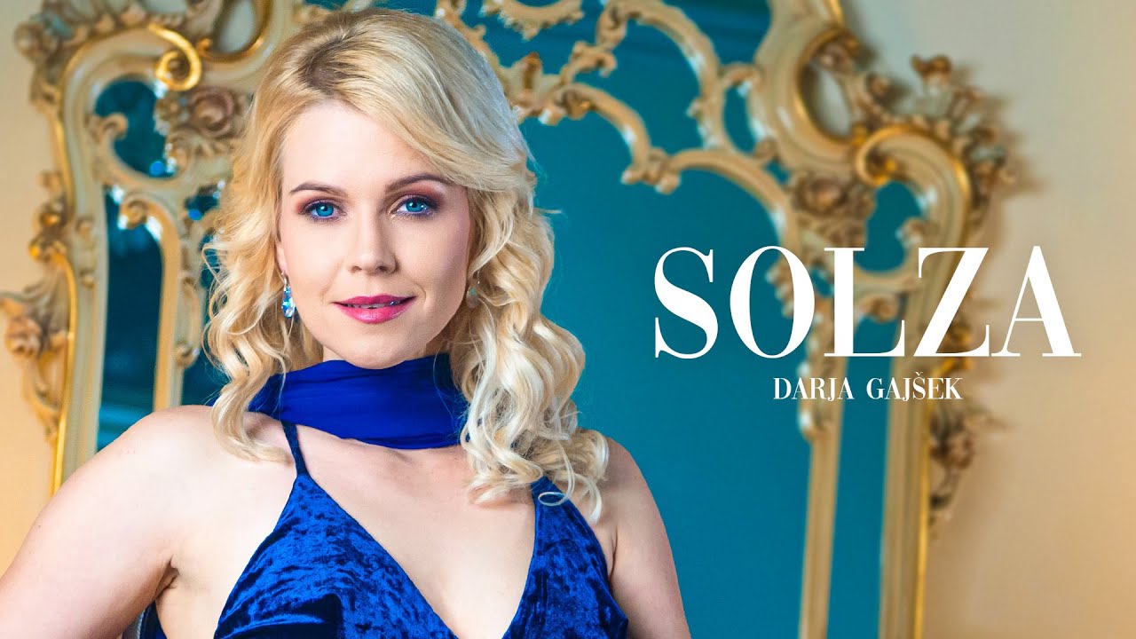 DARJA GAJ&Scaron;EK - Solza (Official Video)