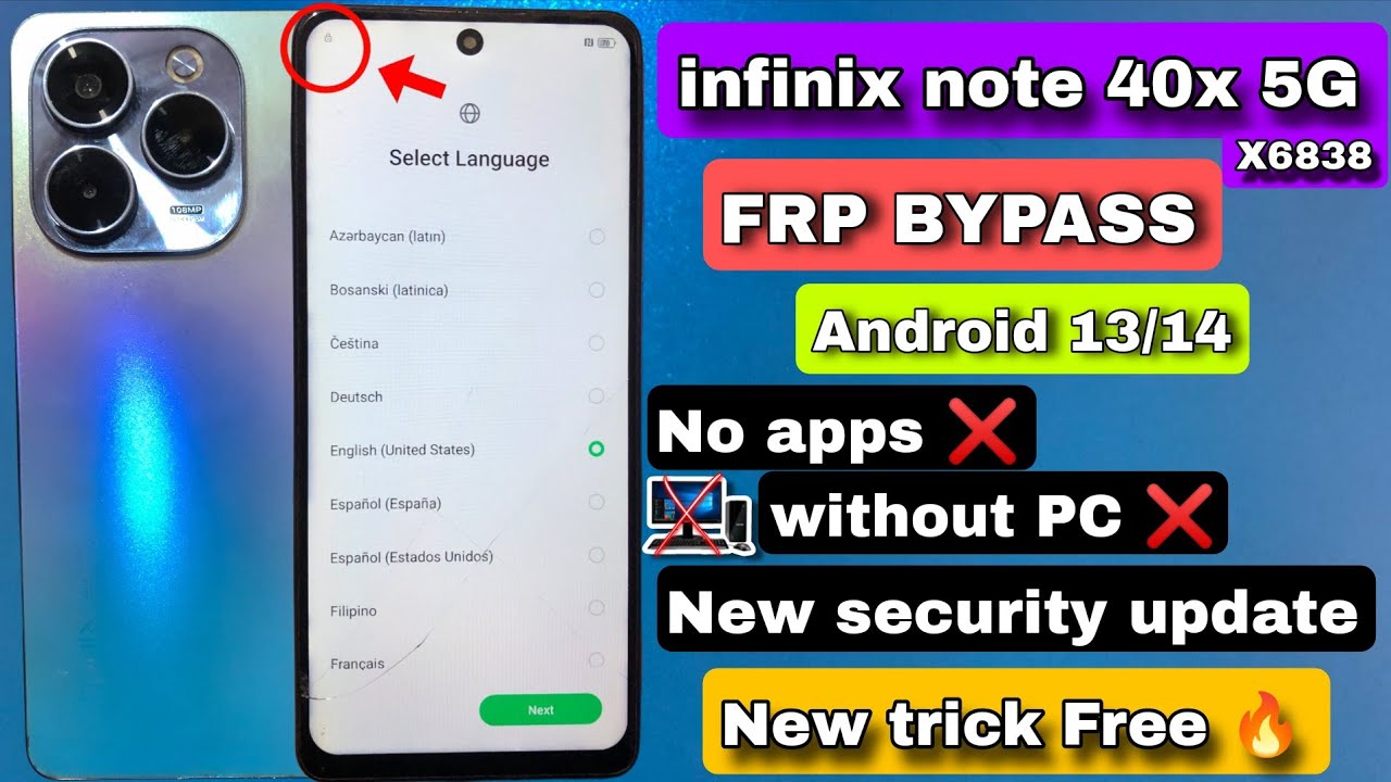 INFINIX Note 40X 5G FRP Bypass Android 14 || INFINIX Note 40X (X6838) 5G Google Account Bypass 🔥