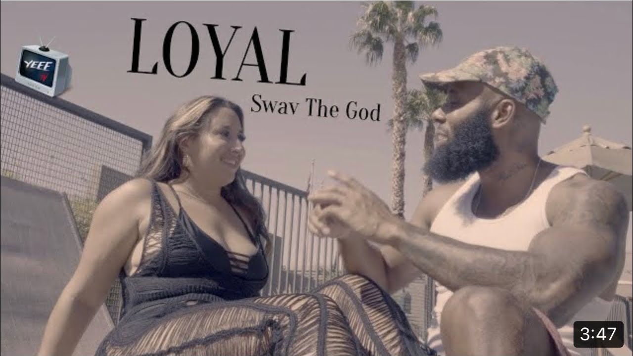 Swav the god - Loyal [Official Music Video]