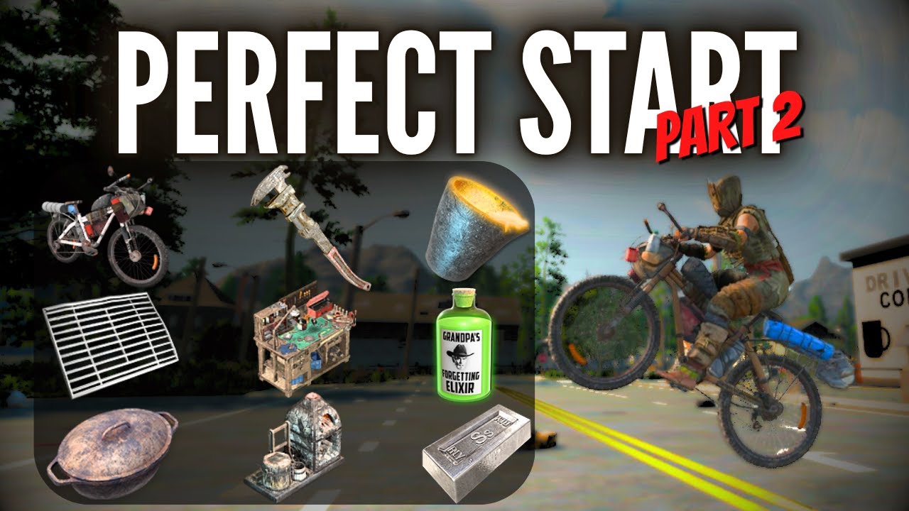 How to get THE PERFECT START in 7 Days to Die 2.5 Part 2