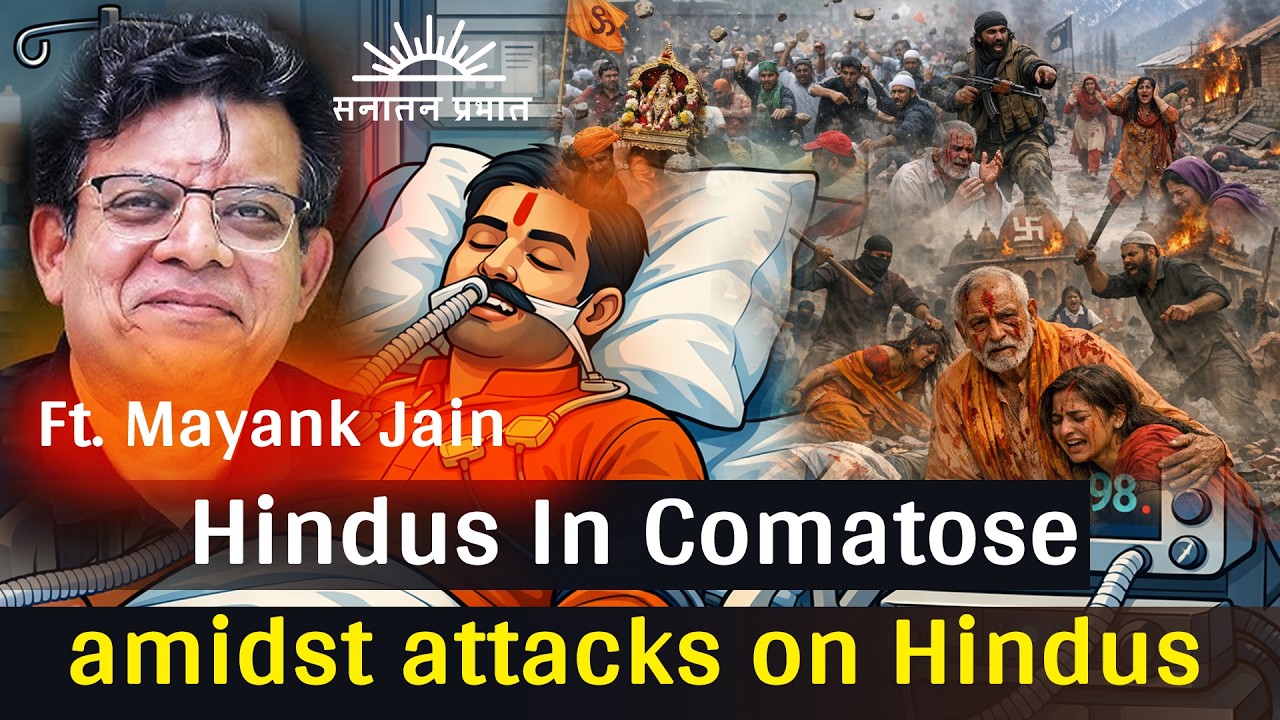 Hindus in COMA Racing Towards Extinction? | Podcast Ft. Filmmaker Mayank Jain | Sanatan Prabhat