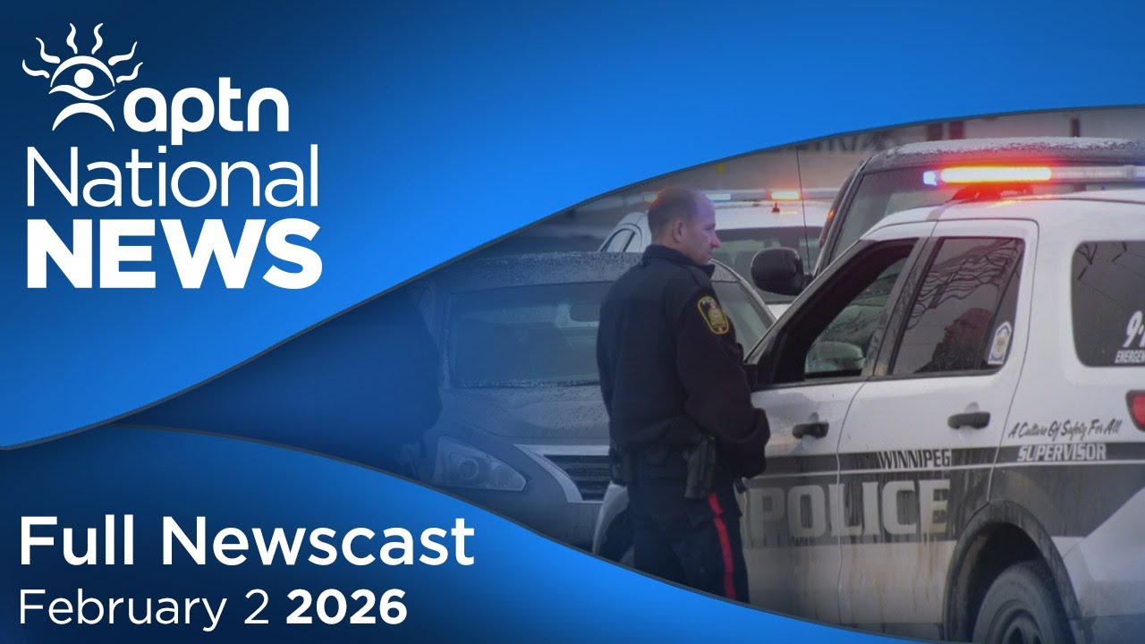 APTN National News: February 2, 2026 – Inquest into death of Eishia Hudson, Mistrial for Tilsen