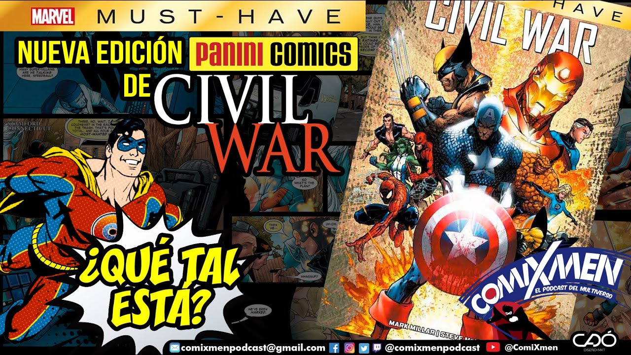 Civil War (Marvel Must Have) Marvel Panini México Reseña Review ComiXmen