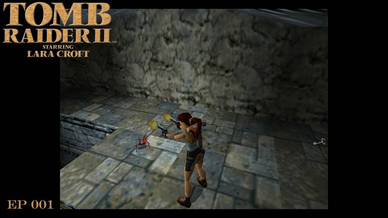 Tomb Raider II - EP01 - The Great Wall