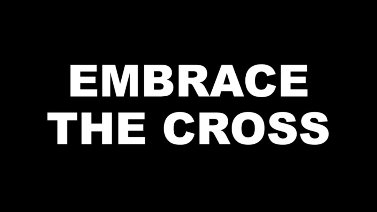 Embrace the cross - Instrumental with lyrics
