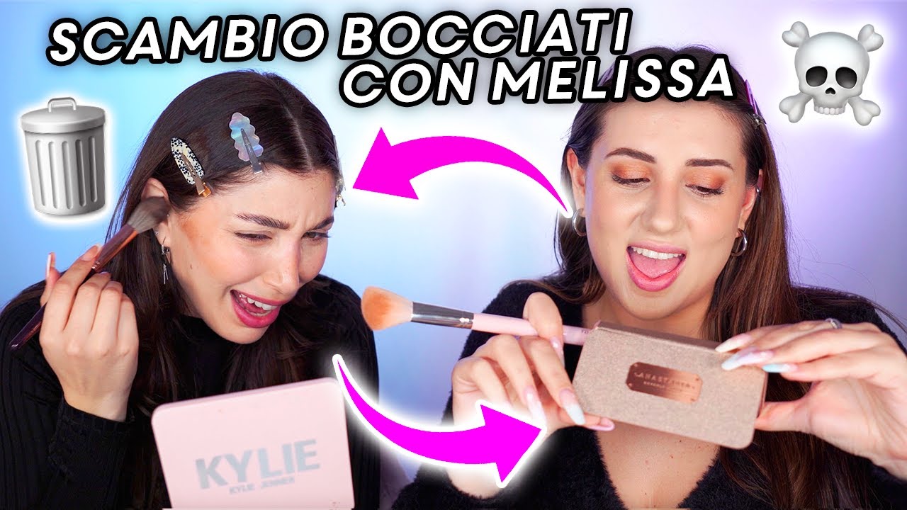 CI SCAMBIAMO I BOCCIATI 😱!!! w/ @MelissaTani  ✨