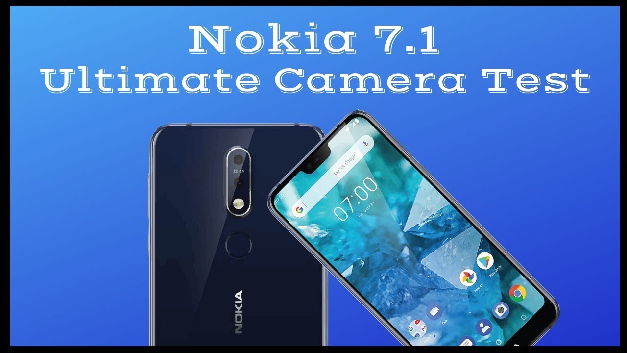 Nokia 7.1 Ultimate Camera Test!! Putting The Cameras To The Test!!!