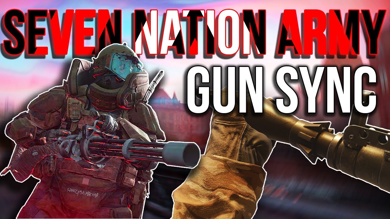 Modern Warfare Seven Nation Army Gun Sync (2020)