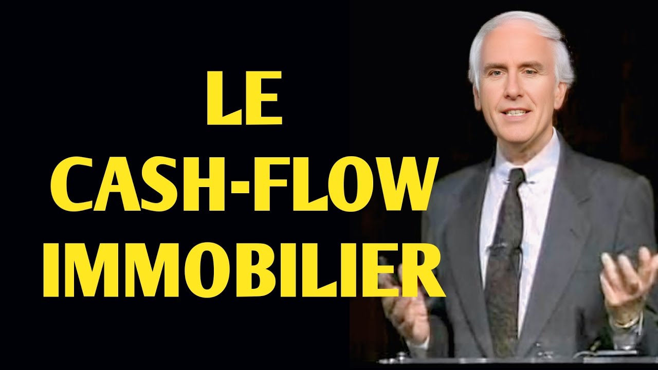 Comprendre le Cashflow Immobilier.  La Cl&eacute; de Votre Libert&eacute; Financi&egrave;re !