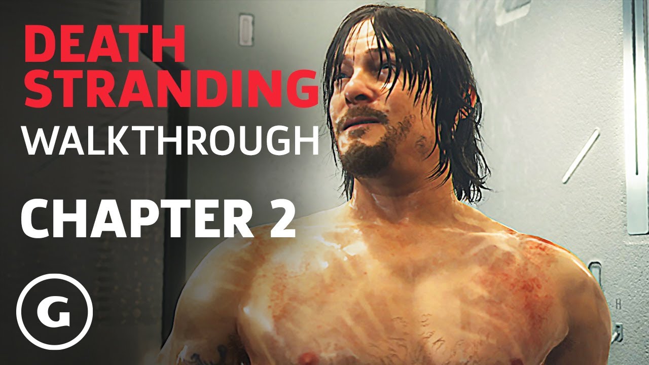 Death Stranding - Chapter 2 Walkthrough (No Commentary)
