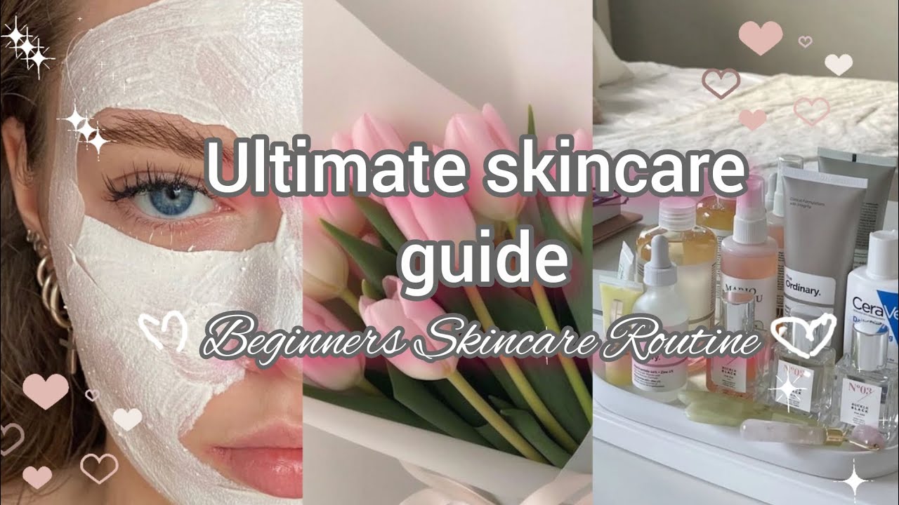The Ultimate Basic Skincare Guide/Basic skincare for beginners☀️ /get glowing skin #glowup