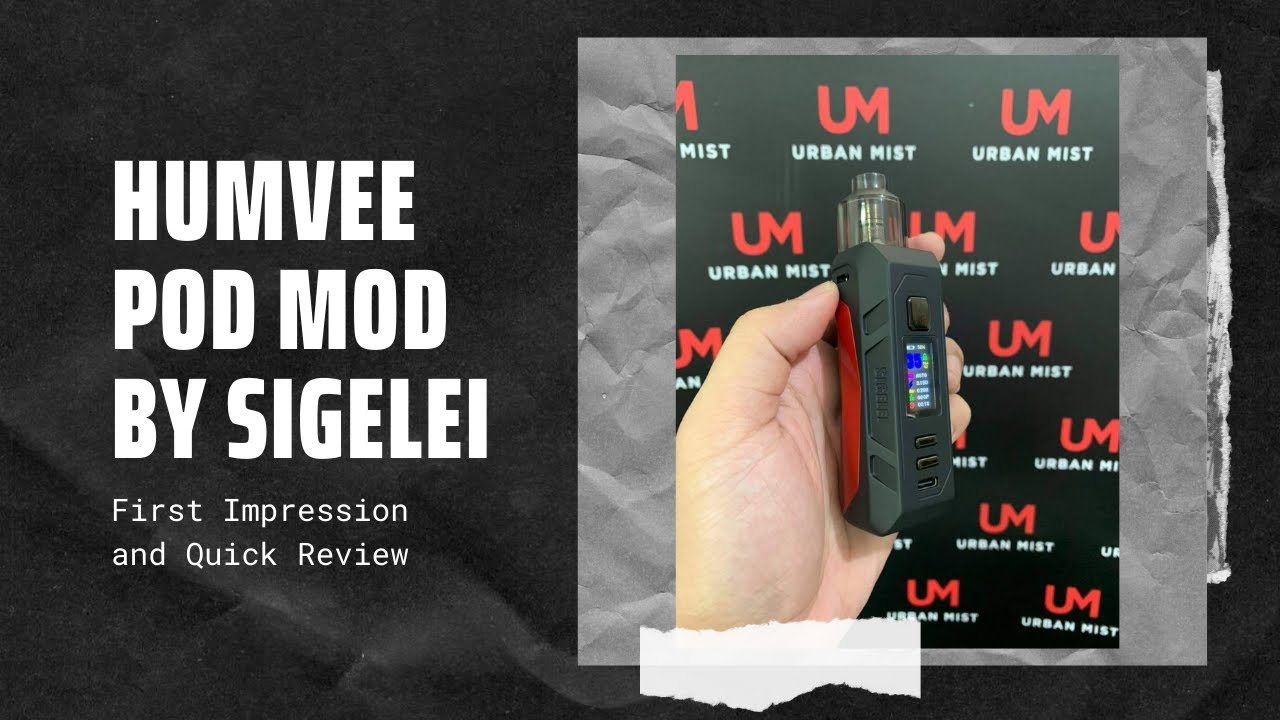 SIGELEI HUMVEE 80 POD MOD UNBOXING & FIRST IMPRESSION REVIEW | 2020