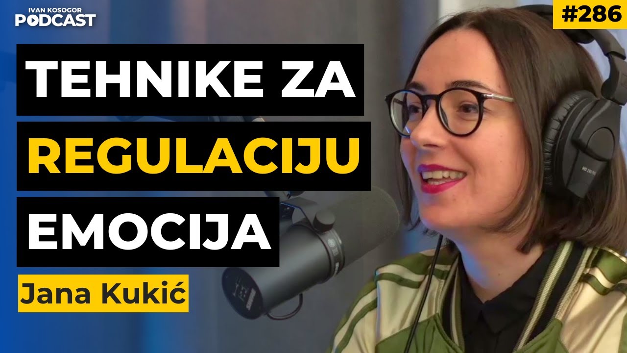 Emocionalna otpornost: pretvorite negativne misli u pozitivne &mdash; Jana Kukić | IKP EP286