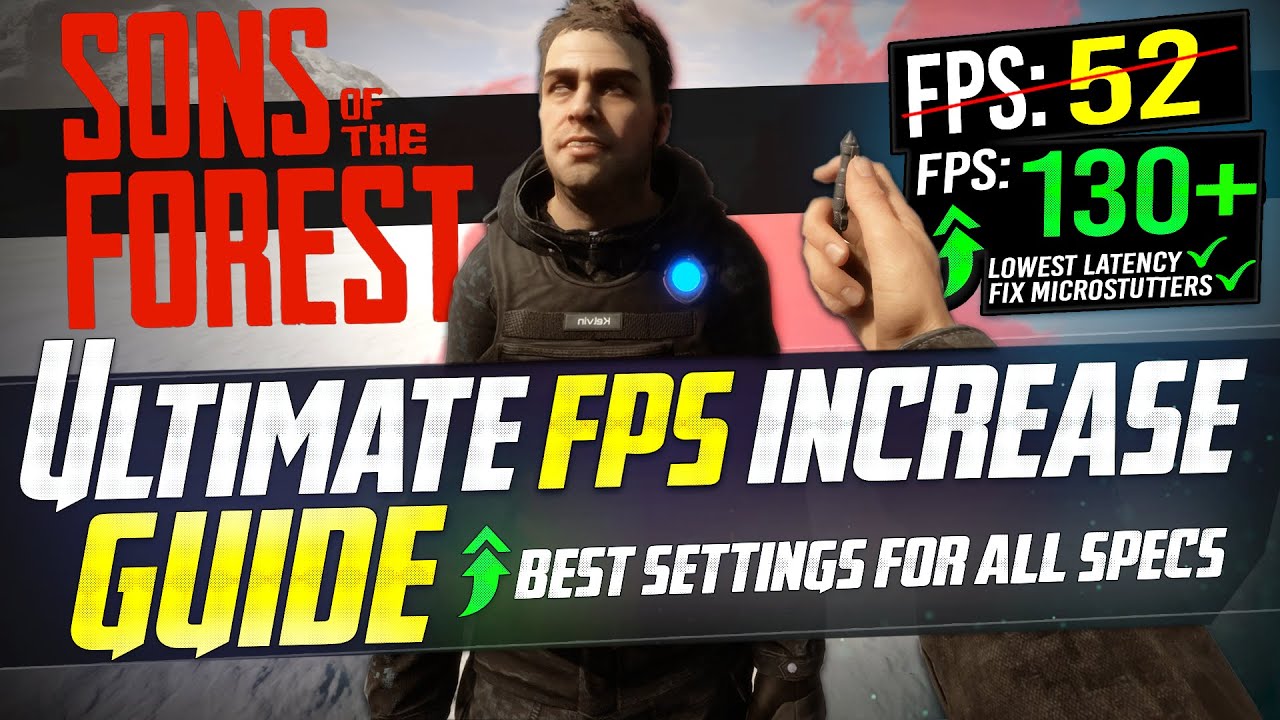 🔧SONS OF THE FOREST: Значительный рост производительности и FPS при любых настройках! *ЛУЧШИЕ НАС...
