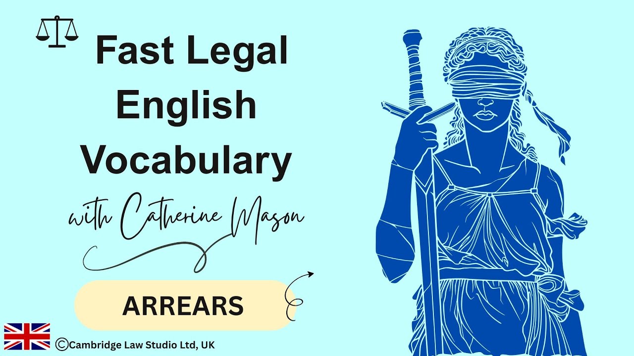 Fast Legal English Vocabulary | Arrears