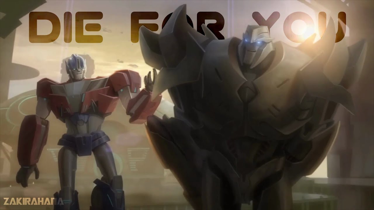 Transformers Prime | Die For You