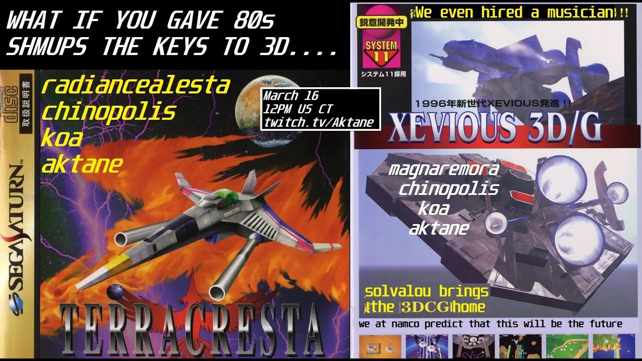 TERRA CRESTA 3D and XEVIOUS 3D/G BLIND KUMITE w. @Chinopolis @sfkhoa @magnaremora @AlestaSTG