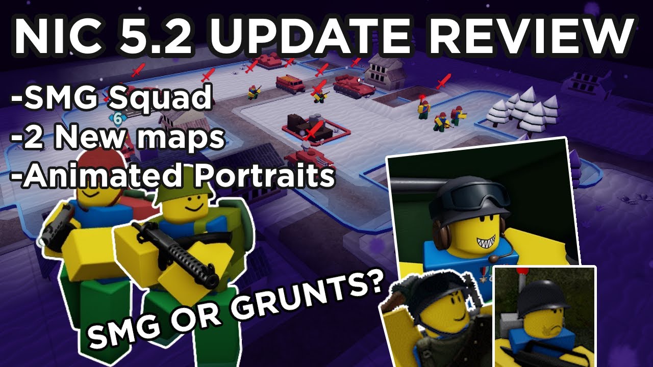 NiC 5.2.0 update review SMG Squad + NEW AI units, maps | Noobs in Combat