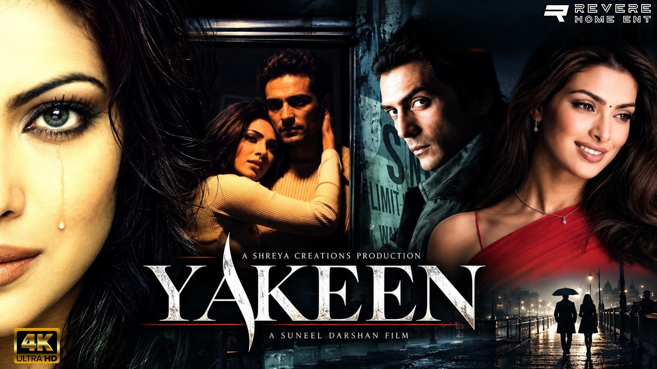 Yakeen (2005) Full Movie | Arjun Rampal | Priyanka Chopra | Kim Sharma | Mystery Thriller | HD
