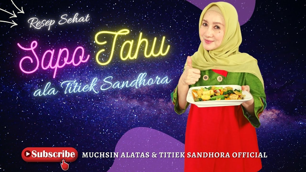 Sapo Tahu ala Titiek Sandhora - Hmmmm Sedaaap!