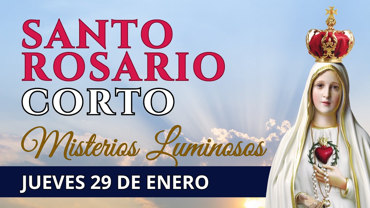 Santo Rosario de Hoy | Rosario Corto Jueves 29 de Enero de 2026 | Misterios Luminosos 📿