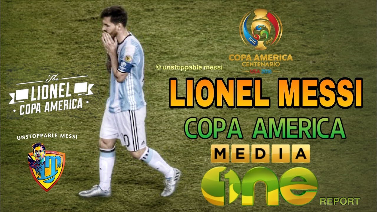 Media One Report | Messi Copa America 2016