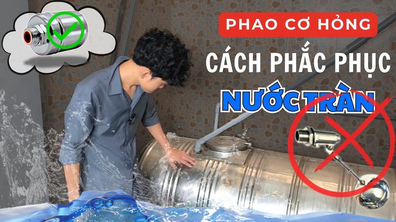 Vứt ngay phao nhựa đi nếu biết đến loại phao này. Phao Cơ Chống Tràn Tự Động Inox 304