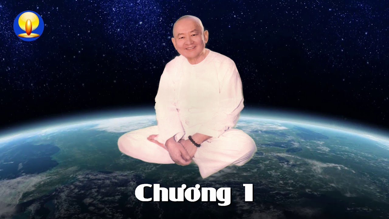 Chơn Kinh - Chương 1 - Lương Sĩ Hằng - Vĩ Kiên