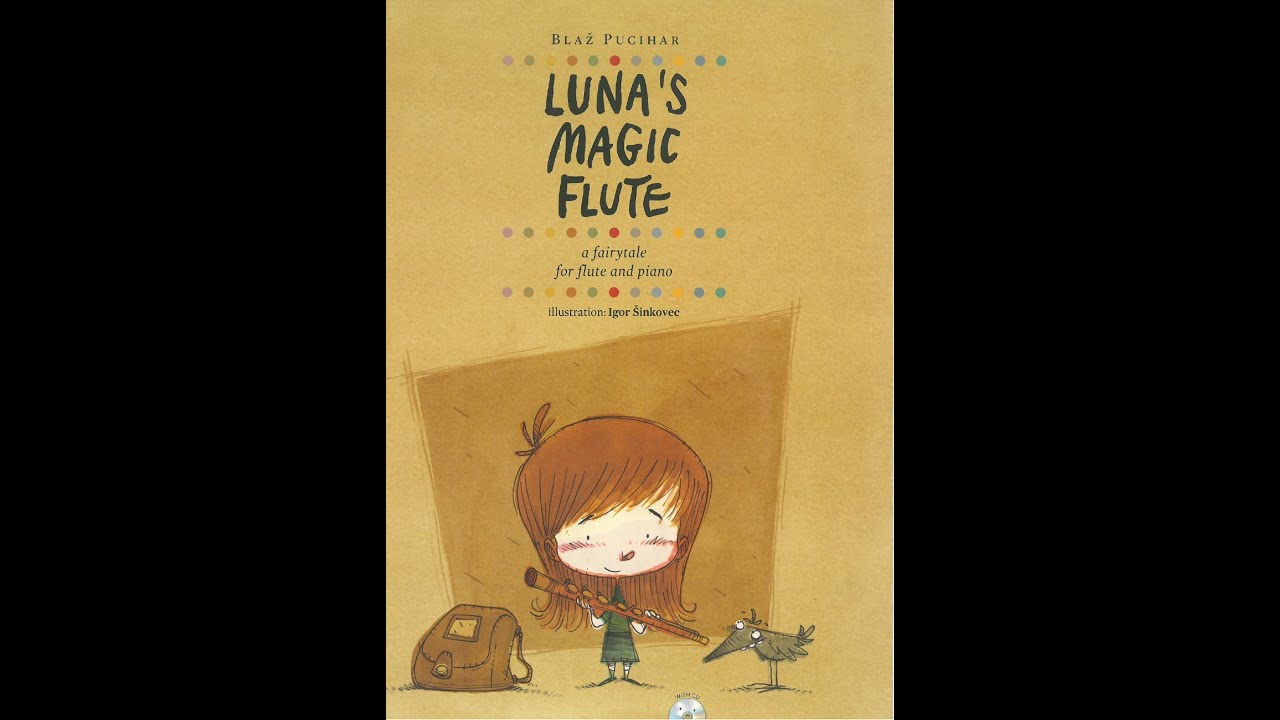 B.Pucihar : Luna's Magic Flute