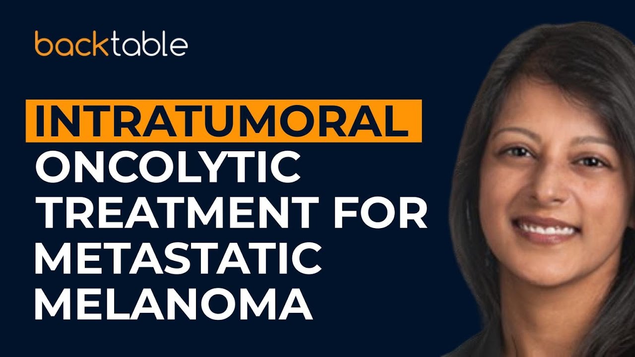 Intratumoral Oncolytic Treatments for Metastatic Melanoma w/ Drs. Chandra & Salem | Ep. 547