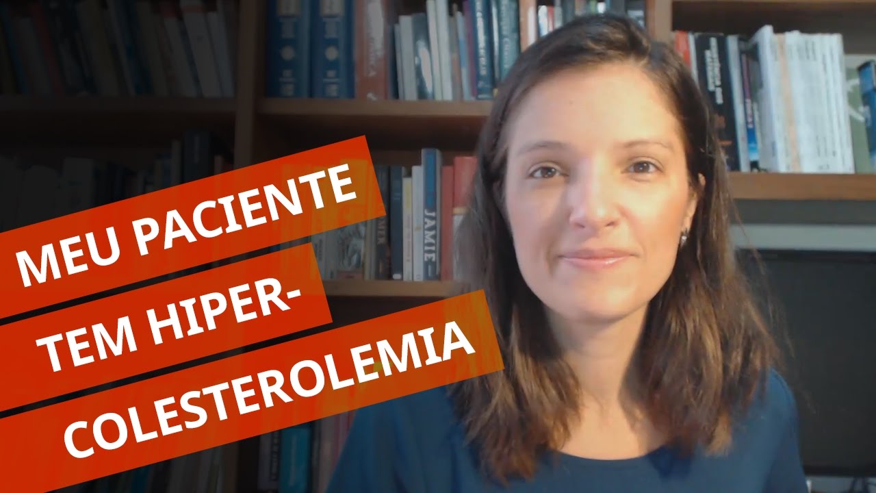 Meu paciente tem hipercolesterolemia