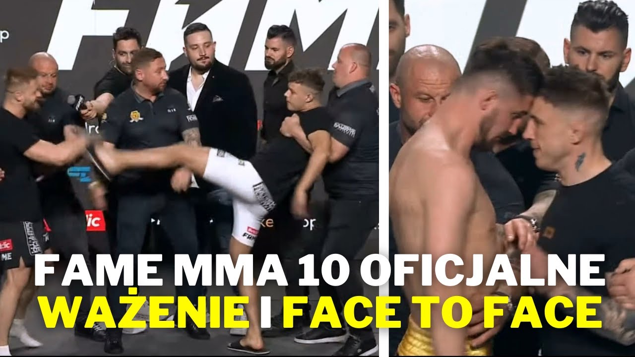 FAME MMA 10 OFICJALNE WAŻENIE I FACE TO FACE 🥊🥊🥊