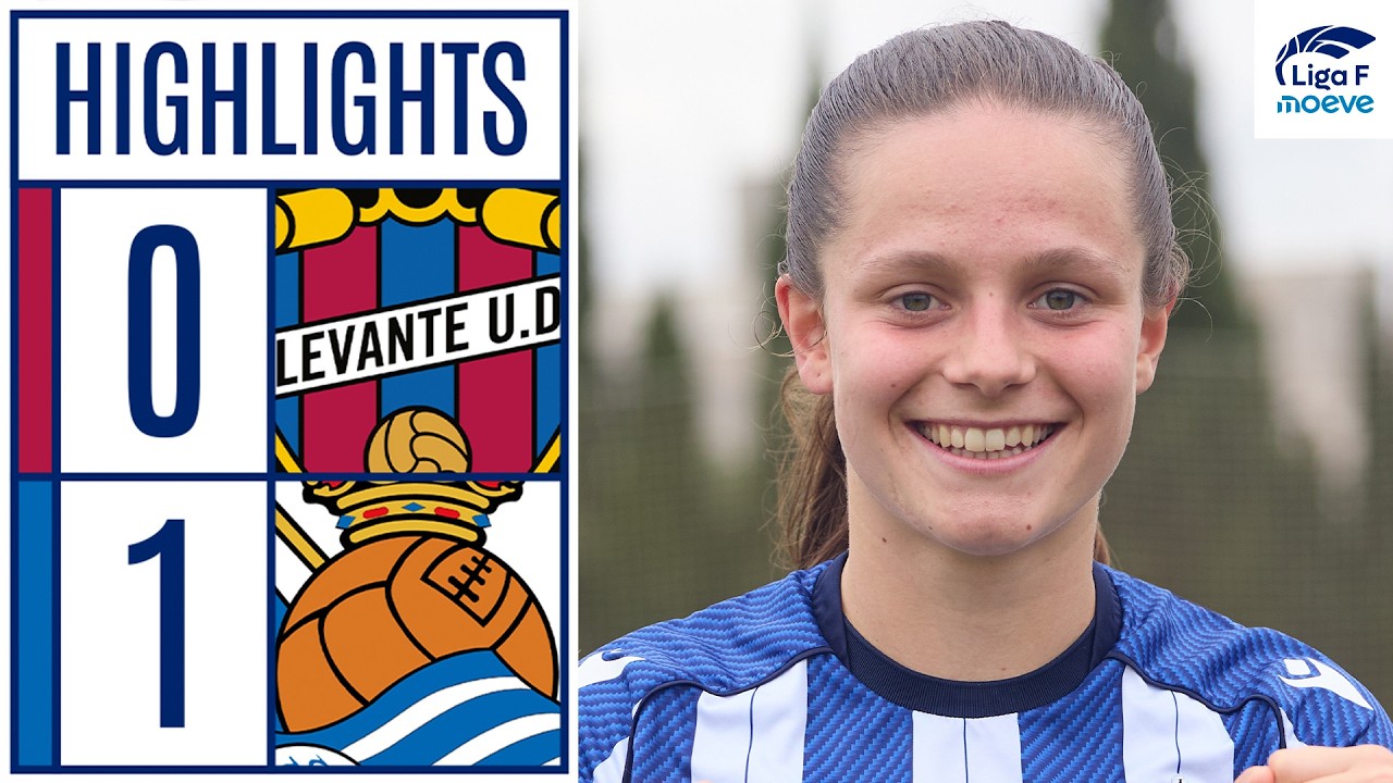 LEVANTE UD 0 - 1 REAL SOCIEDAD | RESUMEN LIGA F MOEVE